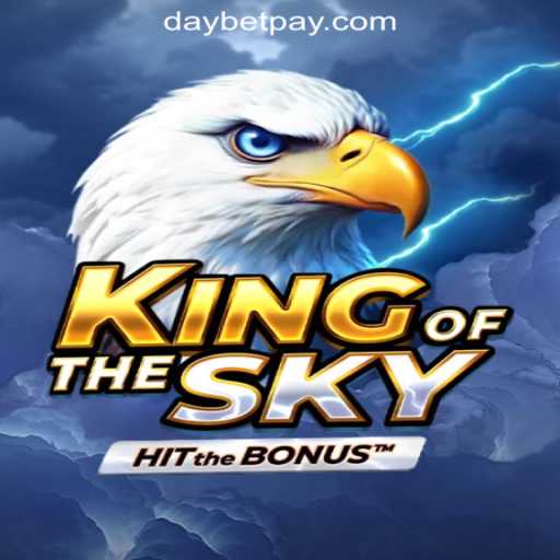 KingOfTheSky: Dive Into the Majestic Game at DayBet Online Casino Philippines