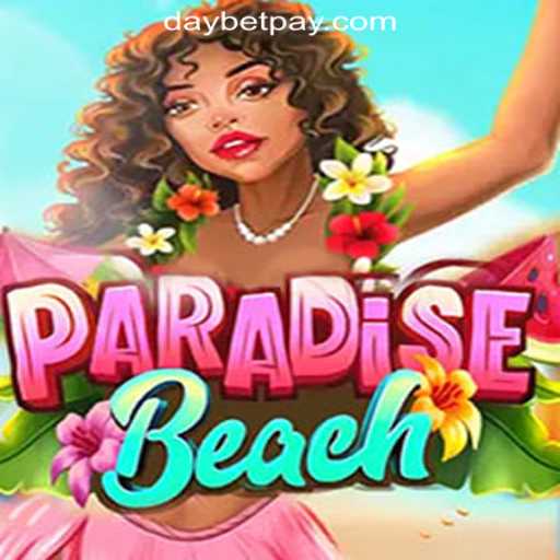 Discover the Exciting World of ParadiseBeach at DayBet Online Casino Philippines